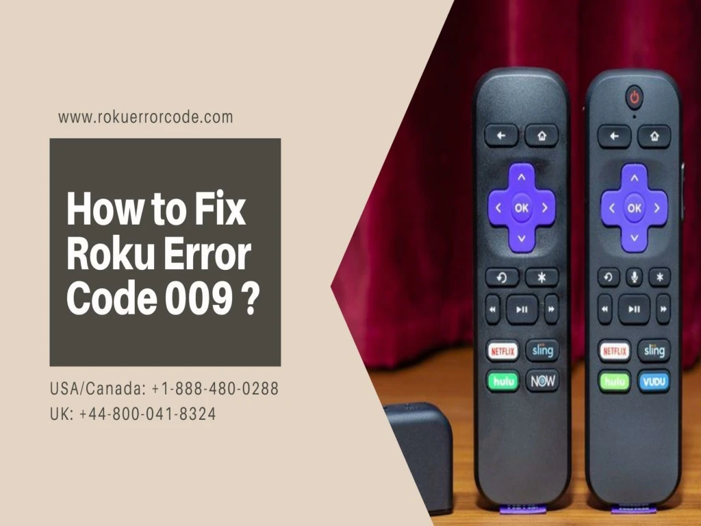 Ppt Troubleshoot Roku Error Code Toll Free