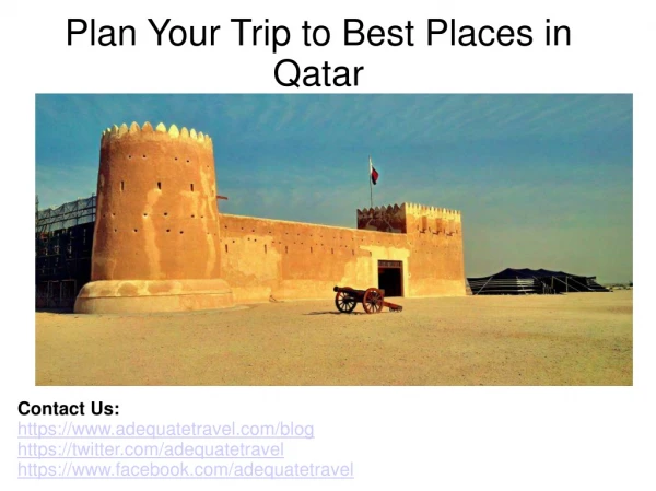 PPT Top Places To Visit In Qatar On Your Next Trip PowerPoint