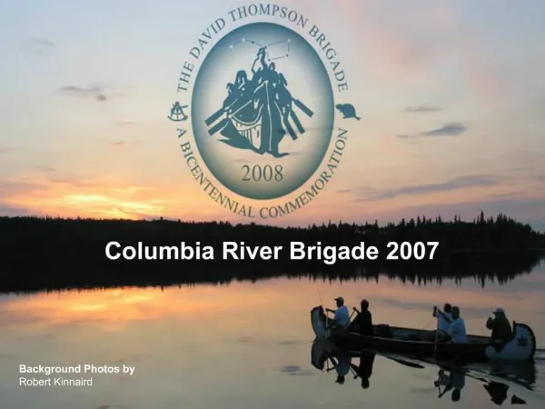 Columbia River Brigade 2007