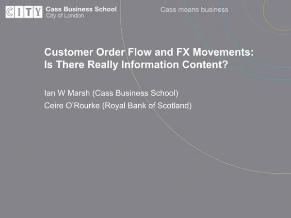 Customer Order Flow and FX Movements: Is There Really Information Content