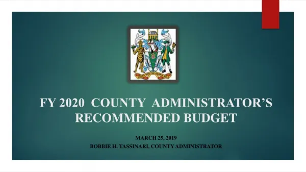 FY 2020 COUNTY ADMINISTRATOR’S RECOMMENDED BUDGET