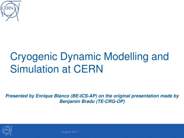 Cryogenic Dynamic Modelling and Simulation at CERN