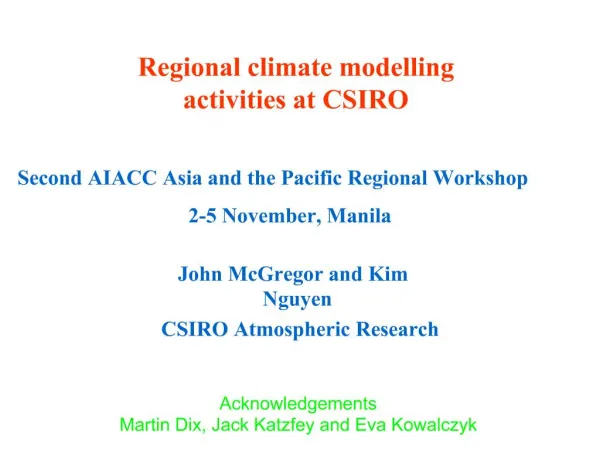 Regional climate modelling activities at CSIRO