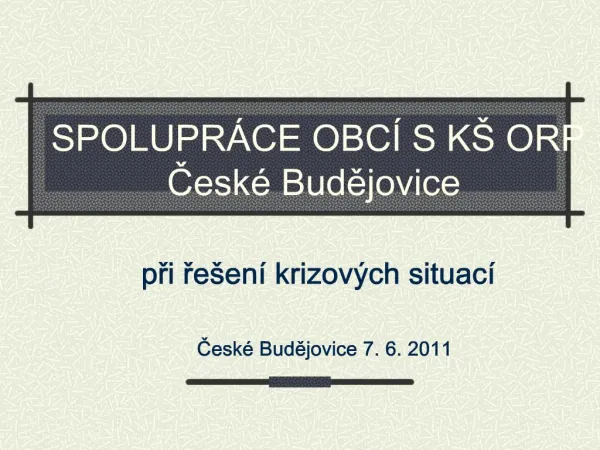 SPOLUPR CE OBC S K ORP Cesk Budejovice