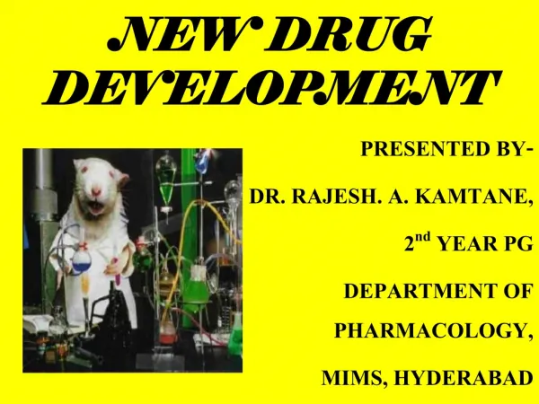 NEW DRUG DEVELOPMENT