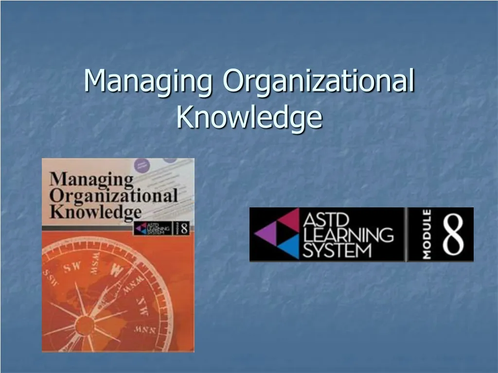 managing organizational knowledge