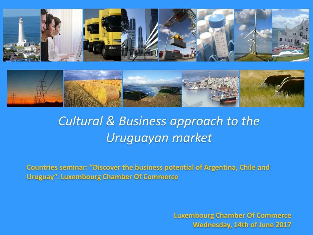 cultural business approach to the uruguayan