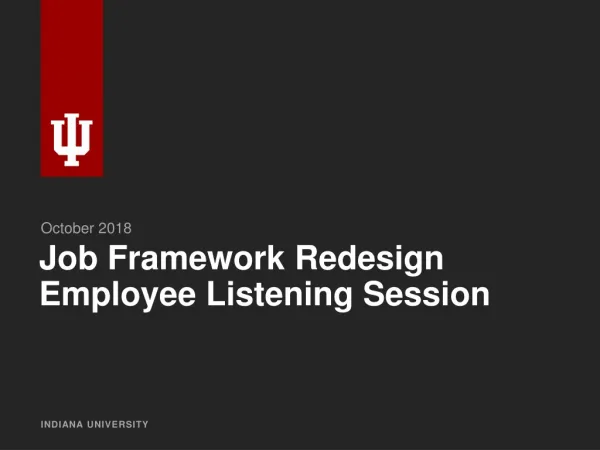 Job Framework Redesign Employee Listening Session