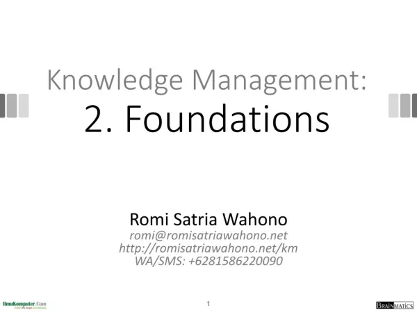 Knowledge Management: 2. Foundations