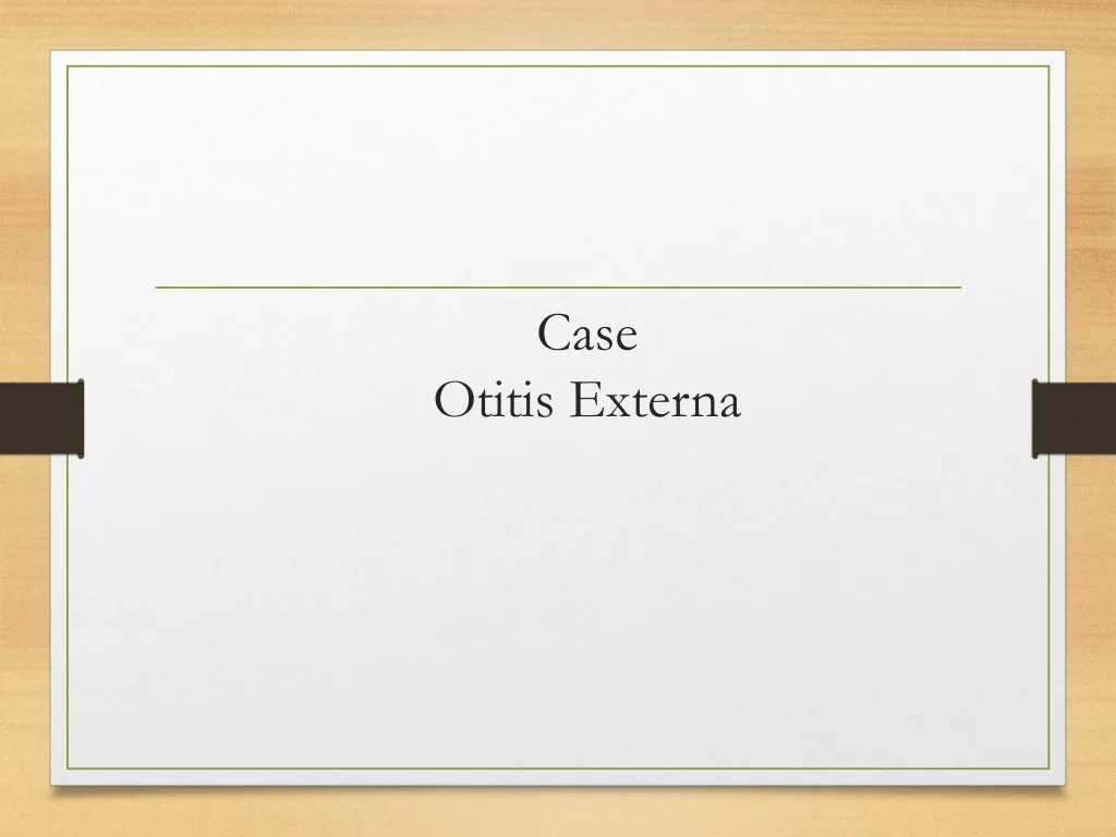case otitis externa