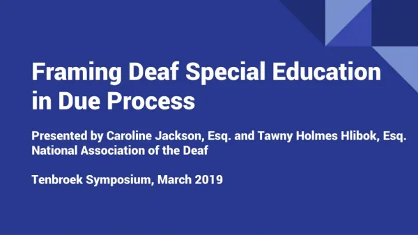 Framing Deaf Special Education in Due Process