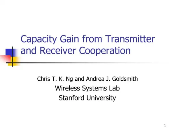 Capacity Gain from Transmitter and Receiver Cooperation