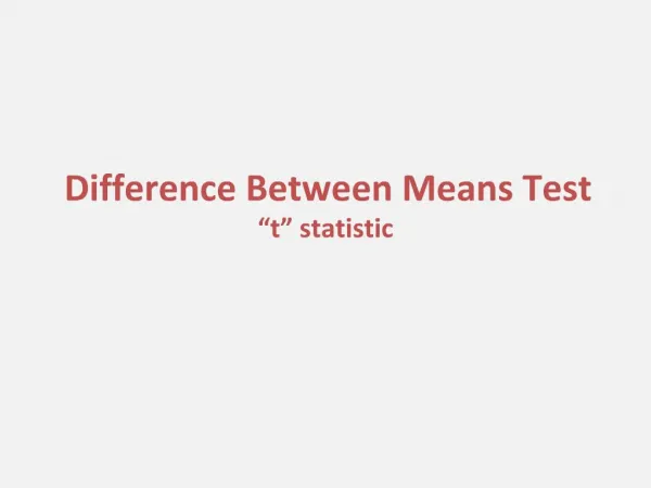 Difference Between Means Test t statistic