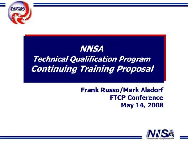 NNSA Technical Qualification Program Continuing Training Proposal