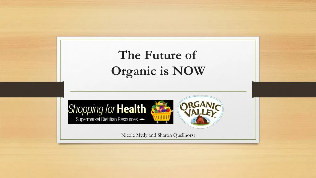 the future of organic is now
