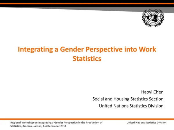 Haoyi Chen Social and Housing Statistics Section United Nations Statistics Division