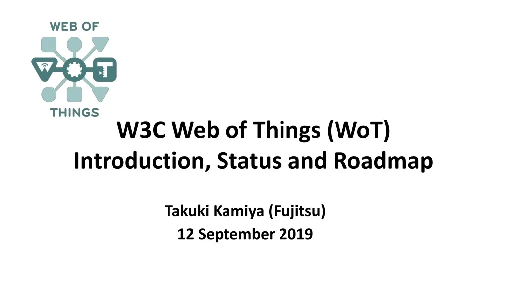 w3c web of things wot introduction status and roadmap