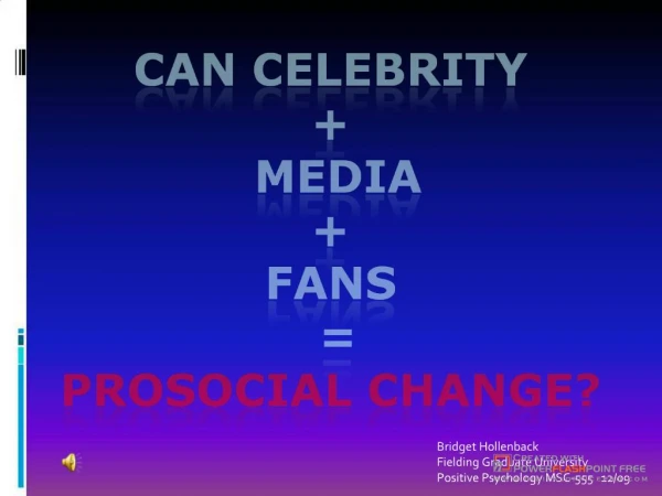 Celebrity and Prosocial Change