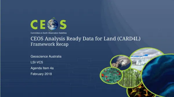 CEOS Analysis Ready Data for Land (CARD4L) Framework Recap