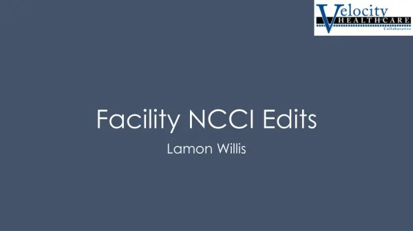 Facility NCCI Edits