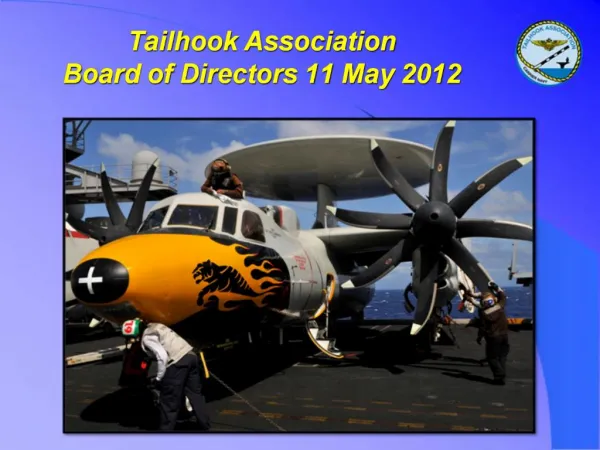 Tailhook Association Board of Directors 11 May 2012