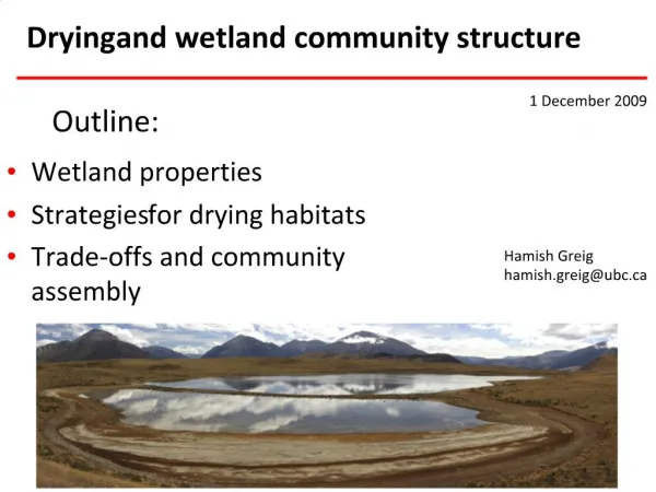 Wetland properties Strategies for drying habitats Trade-offs and community assembly