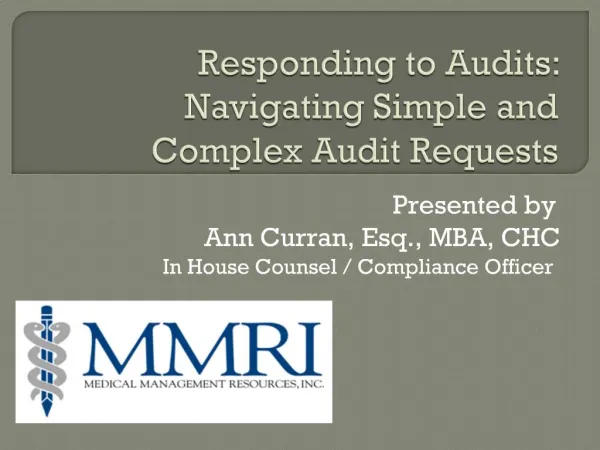 Responding to Audits: Navigating Simple and Complex Audit Requests