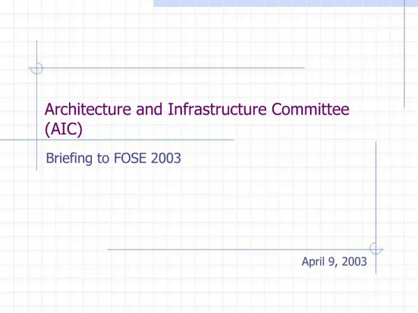 Architecture and Infrastructure Committee AIC