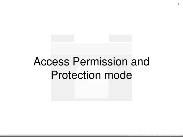Access Permission and Protection mode