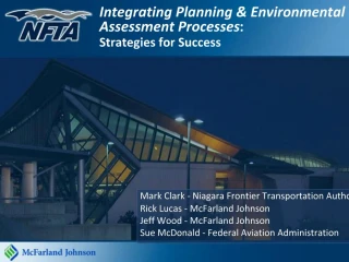 Integrating Planning Environmental Assessment Processes: Strategies for Success - slide 1
