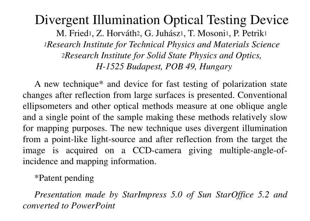 divergent illumination optical testing device