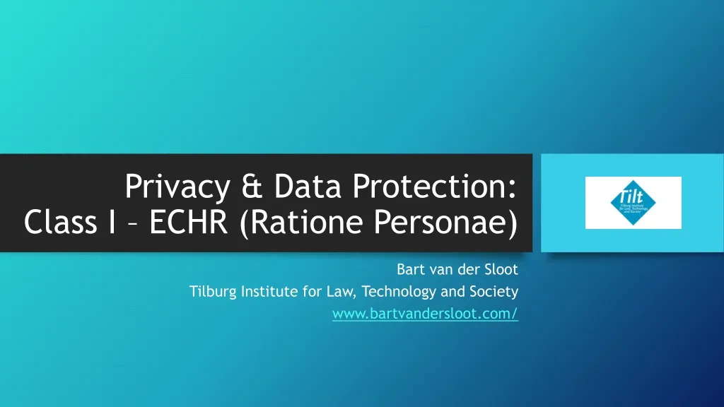 privacy data protection class i echr ratione personae