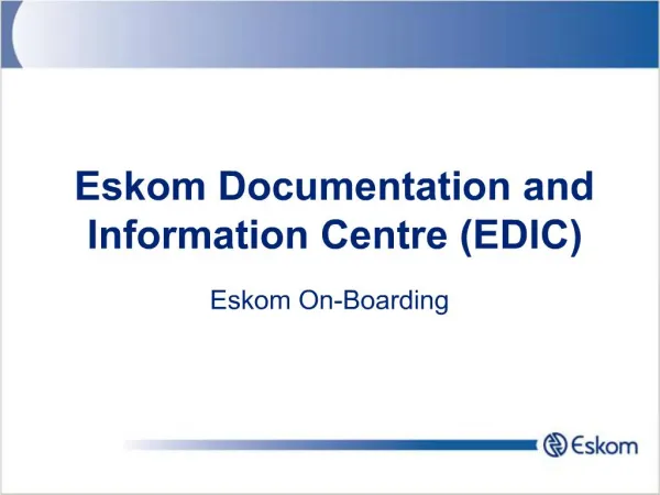 Eskom Documentation and Information Centre EDIC
