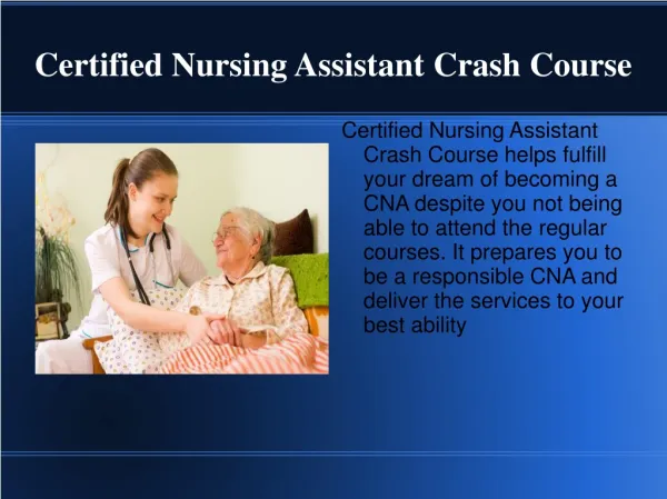 Certified Nursing Assistant Crash Course