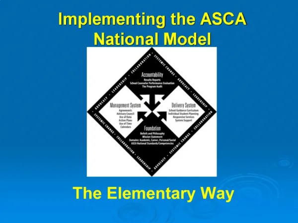 Implementing the ASCA National Model