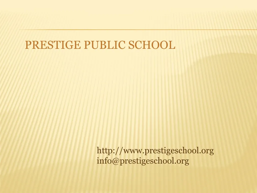prestige public school