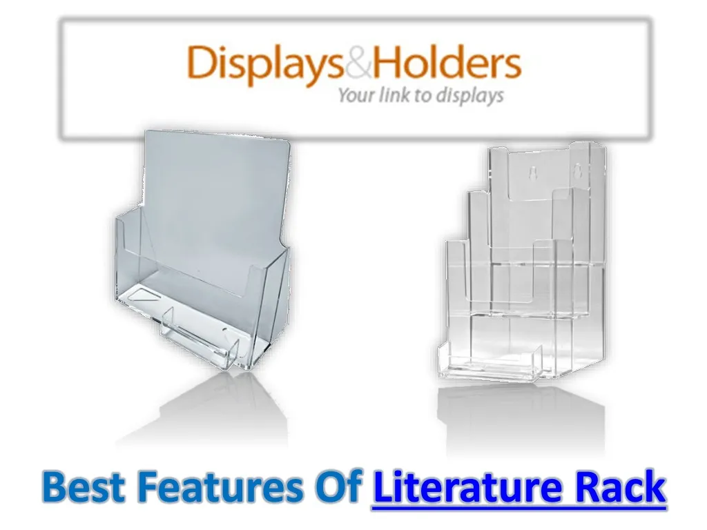 best features of literature rack