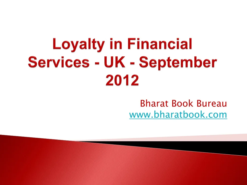 loyalty in financial services uk september 2012