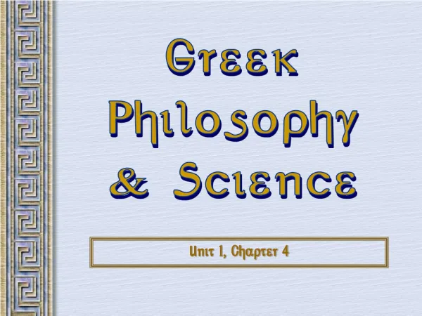 Greek Philosophy &amp; Science