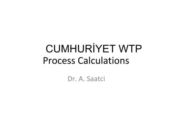 CUMHURIYET WTP Process Calculations