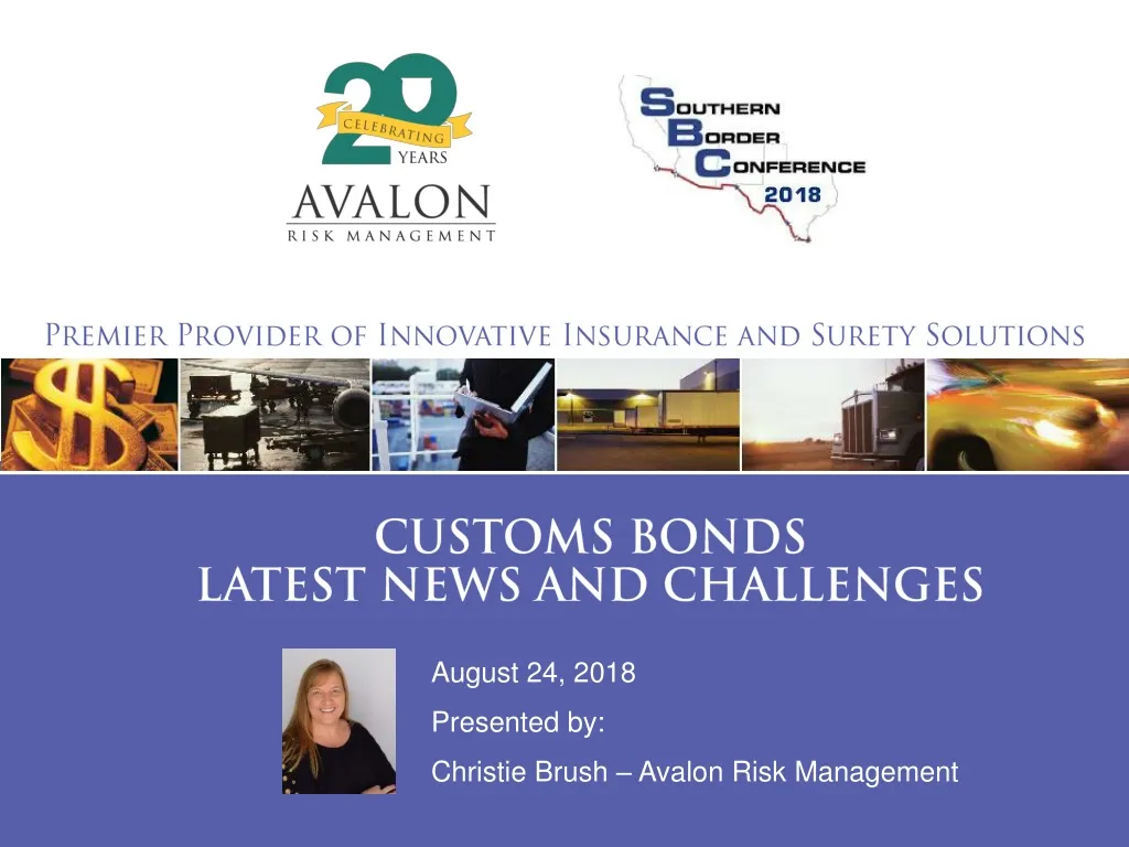 customs bonds latest news and challenges