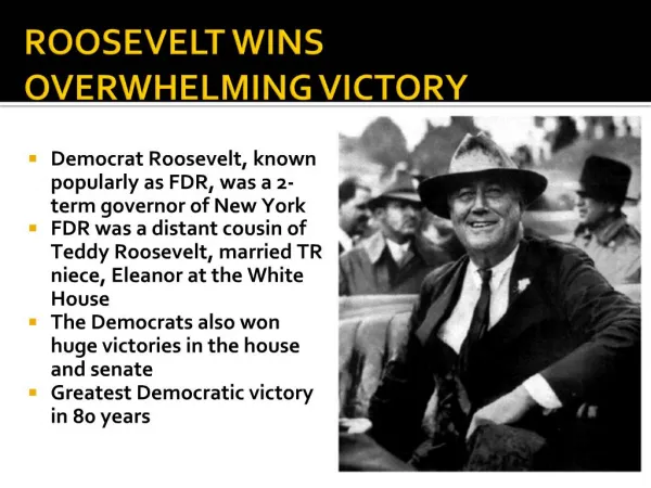 ROOSEVELT WINS OVERWHELMING VICTORY