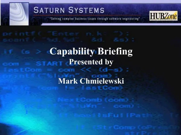 Capability Briefing Presented by Mark Chmielewski