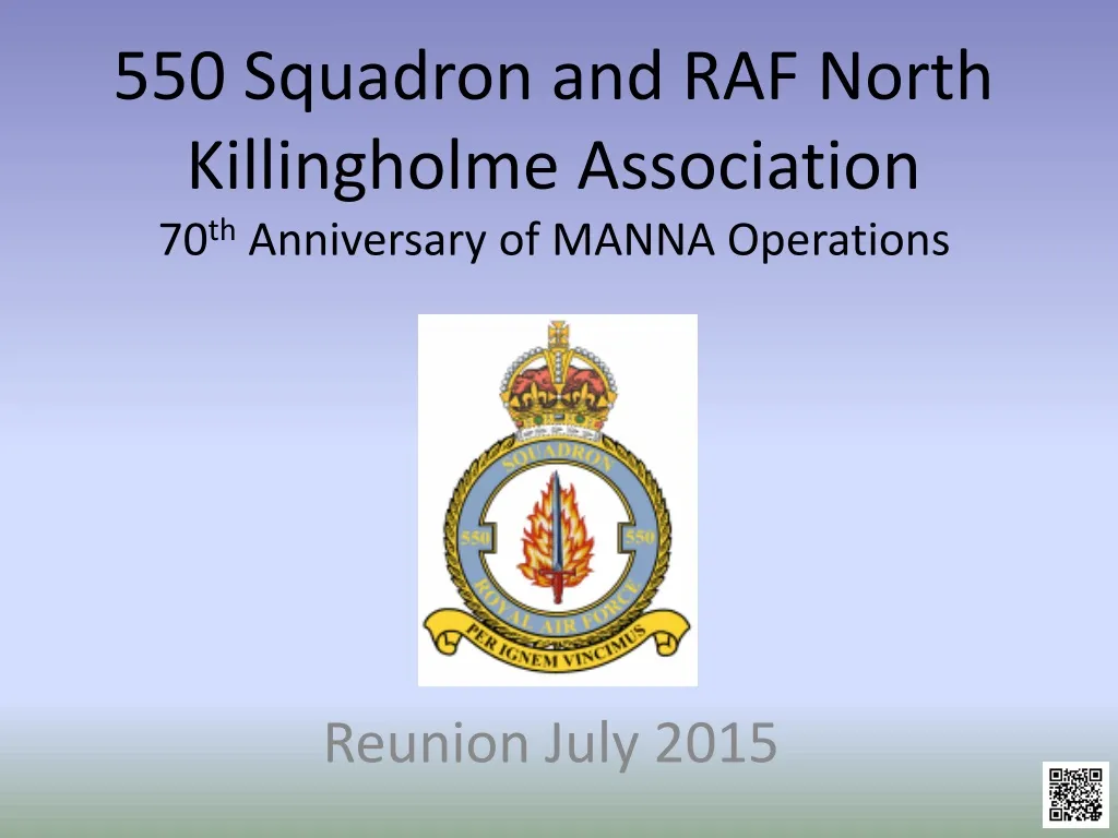 550 squadron and raf north killingholme association 70 th anniversary of manna operations