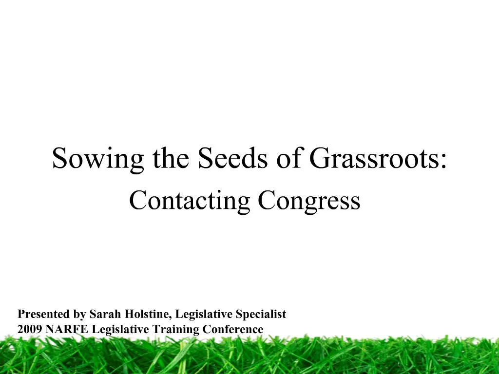 Sowing the Seeds of Grassroots: