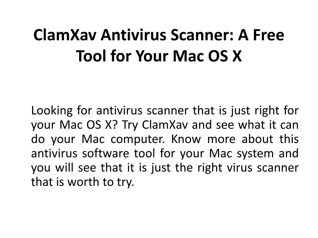 clamxav antivirus scanner a free tool for your mac os x