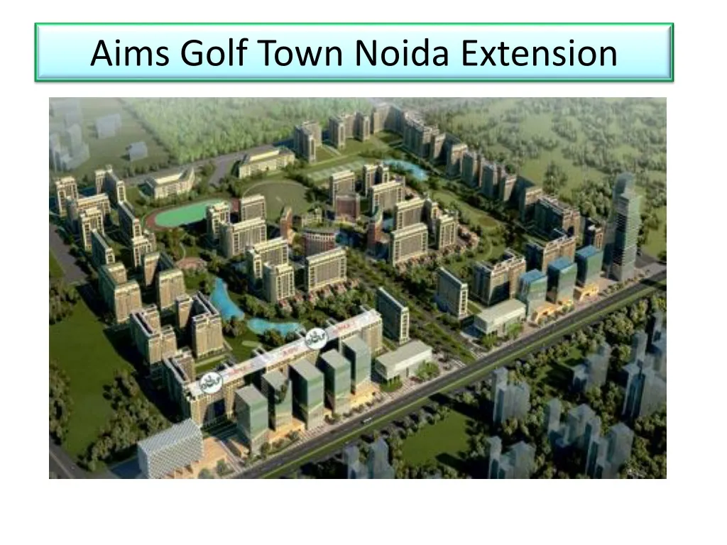 aims golf town noida extension