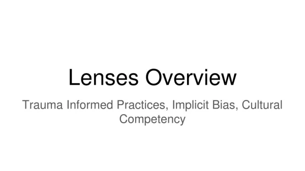 Lenses Overview