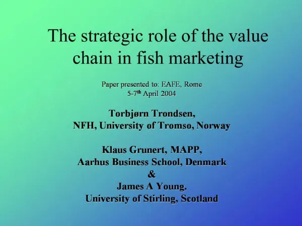 The strategic role of the value chain in fish marketing