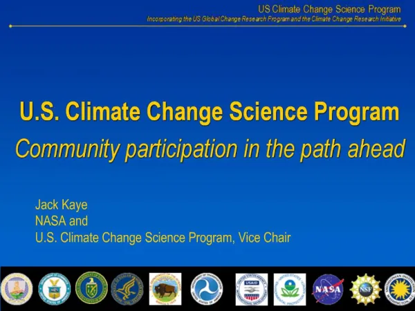 U.S. Climate Change Science Program Community participation in the path ahead